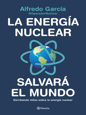 cover image of La energía nuclear salvará el mundo